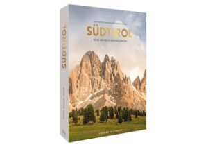 Bildband Südtirol Dolomiten